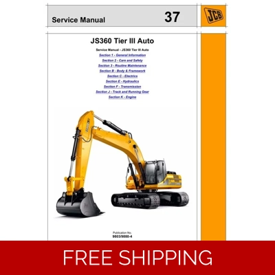 JCB JS360 TIER III EXCAVATOR SERVICE REPAIR MANUAL JCB JS360 TIER III EXCAVATOR SERVICE REPAIR MANUAL